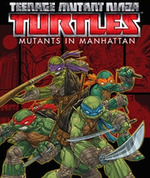 Teenage Mutant Ninja Turtles: Mutanti a Manhattan